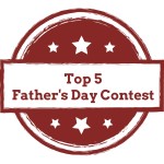 Top 5Father's Day Contest